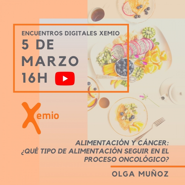 26_de_febrero_Encuentros_xemio_Alimentacion_y_cancer